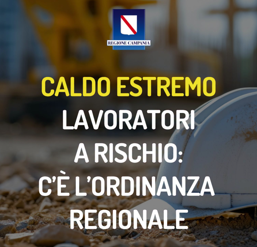 Caldo estremo, dal 21 giugno più tutela per lavoratori maggiormente esposti agli effetti delle elevate temperature estive.